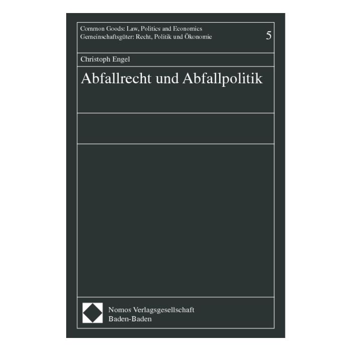 Abfallrecht und Abfallpolitik