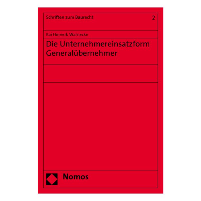 Die Unternehmereinsatzform Generalübernehmer