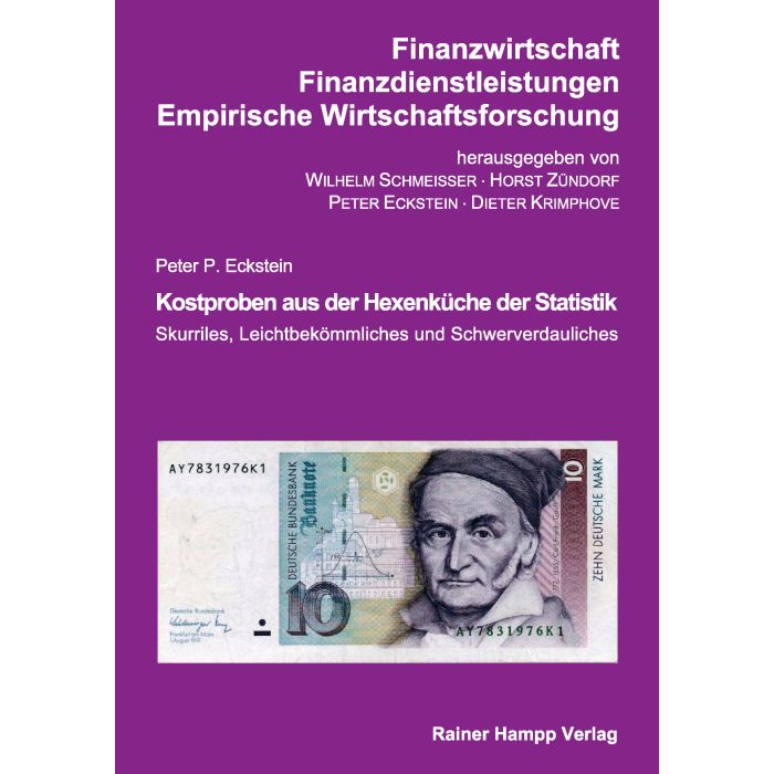 Kostproben aus der Hexenküche der Statistik