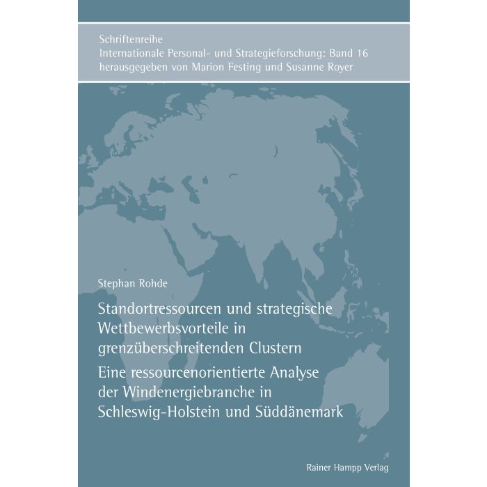 Standortressourcen und strategische Wettbewerbsvorteile in grenzüberschreitenden Clustern