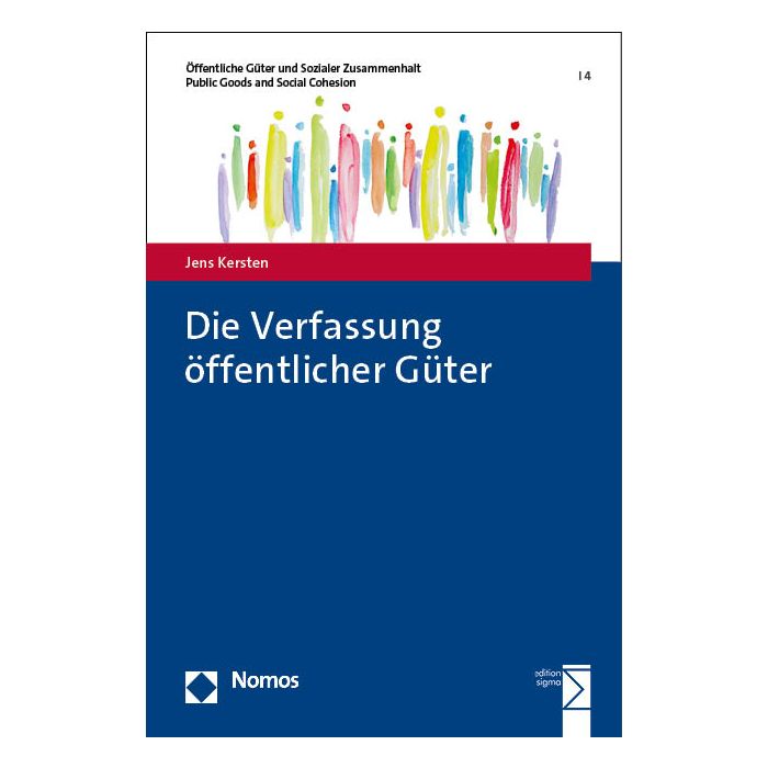 Die Verfassung öffentlicher Güter