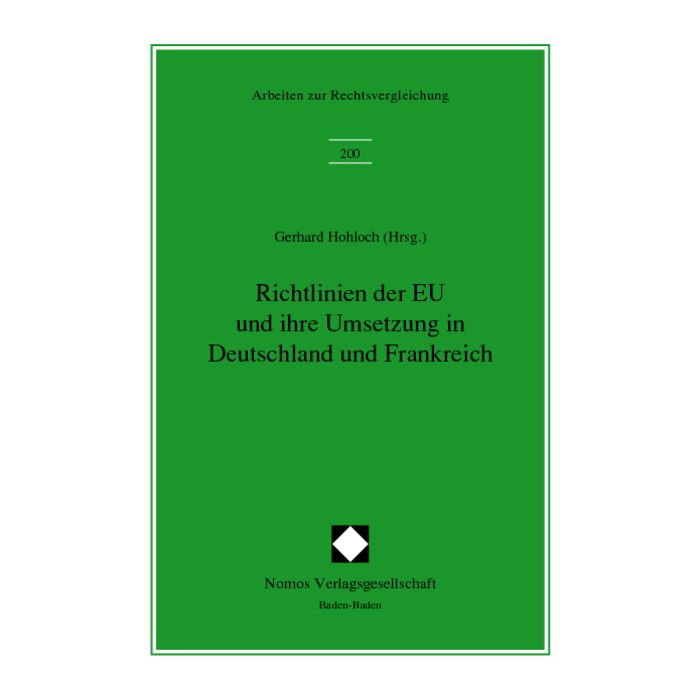 Richtlinien der EU und ihrer Umsetzung in Deutschland und Frankreich