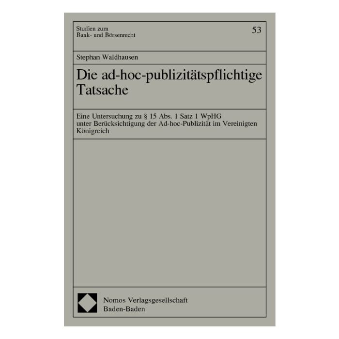 Die ad-hoc-publizitätspflichtige Tatsache