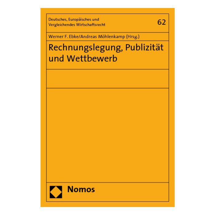 Rechnungslegung, Publizität und Wettbewerb
