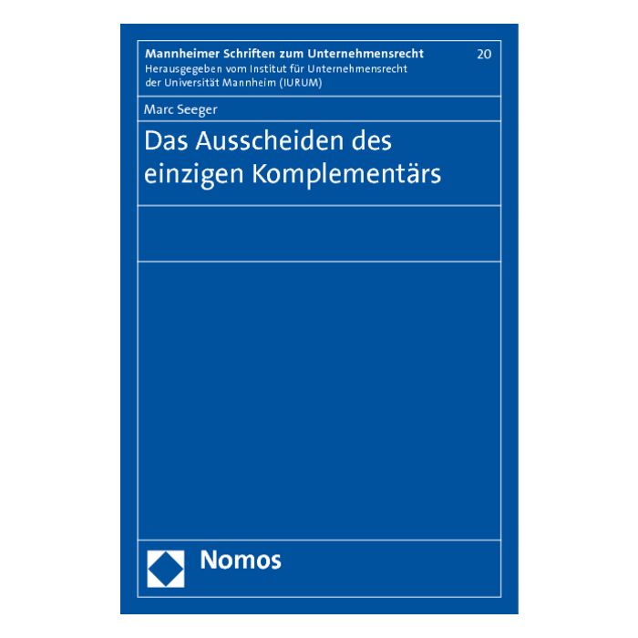 Das Ausscheiden des einzigen Komplementärs