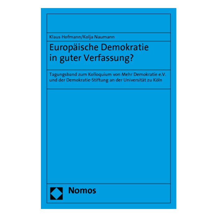 Europäische Demokratie in guter Verfassung?