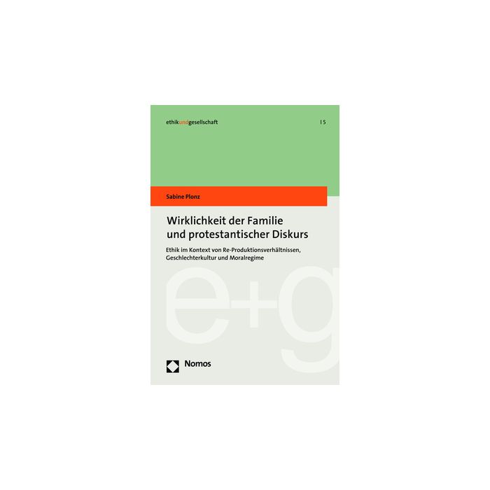 Wirklichkeit der Familie und protestantischer Diskurs