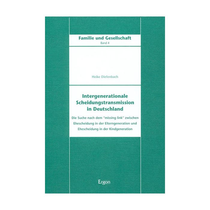 Intergenerationale Scheidungstransmission in Deutschland