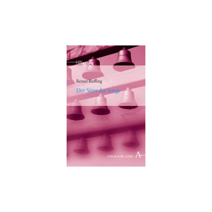 Der Sinn der Sorge