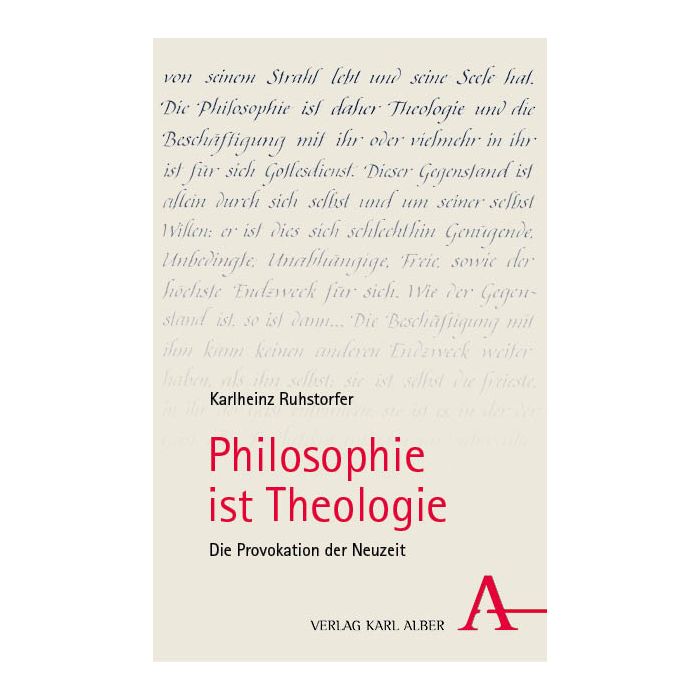 Philosophie ist Theologie