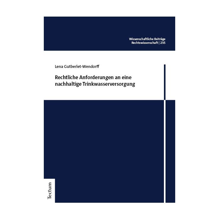Rechtliche Anforderungen an eine nachhaltige Trinkwasserversorgung Rechtliche Anforderungen an eine nachhaltige Trinkwasserversorgung