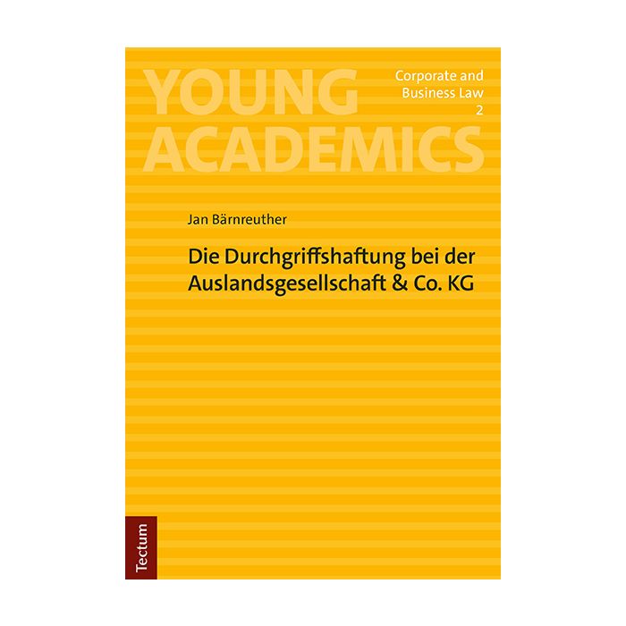 Die Durchgriffshaftung bei der Auslandsgesellschaft & Co. KG