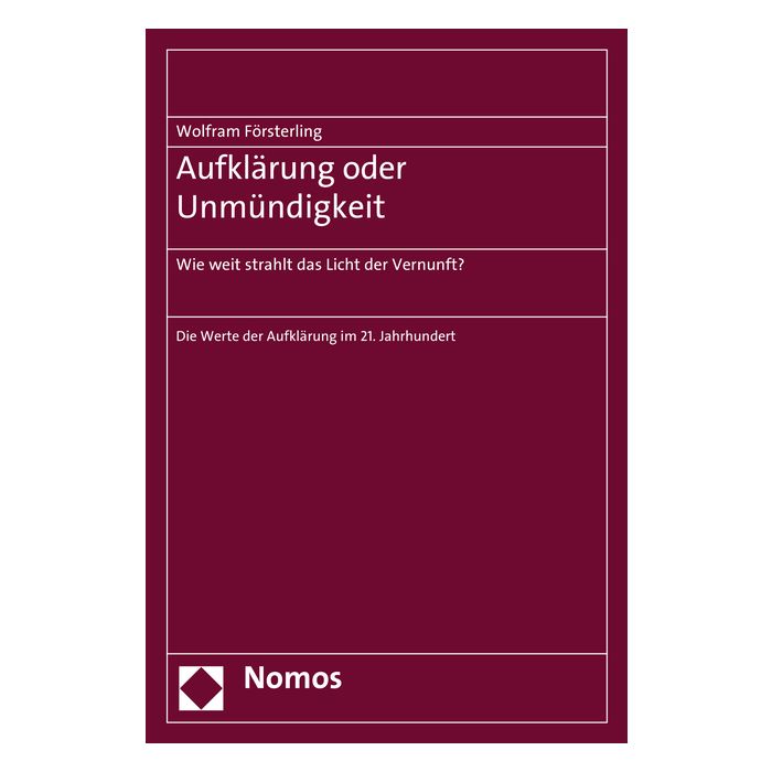 Aufklärung oder Unmündigkeit