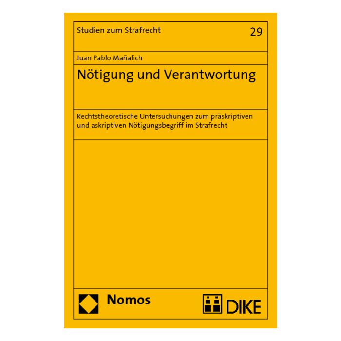 Nötigung und Verantwortung