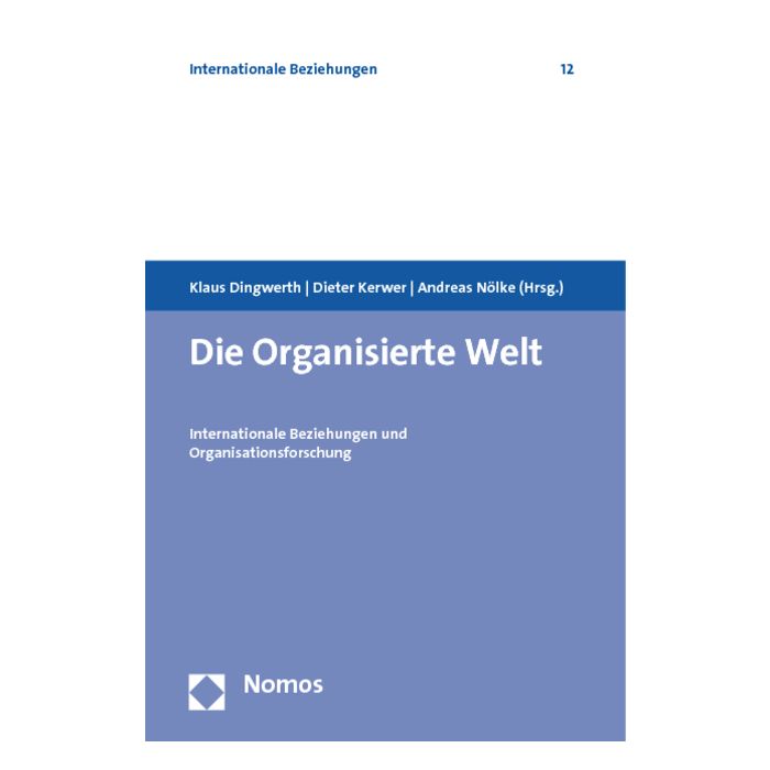 Die Organisierte Welt