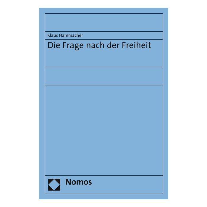 Die Frage nach der Freiheit