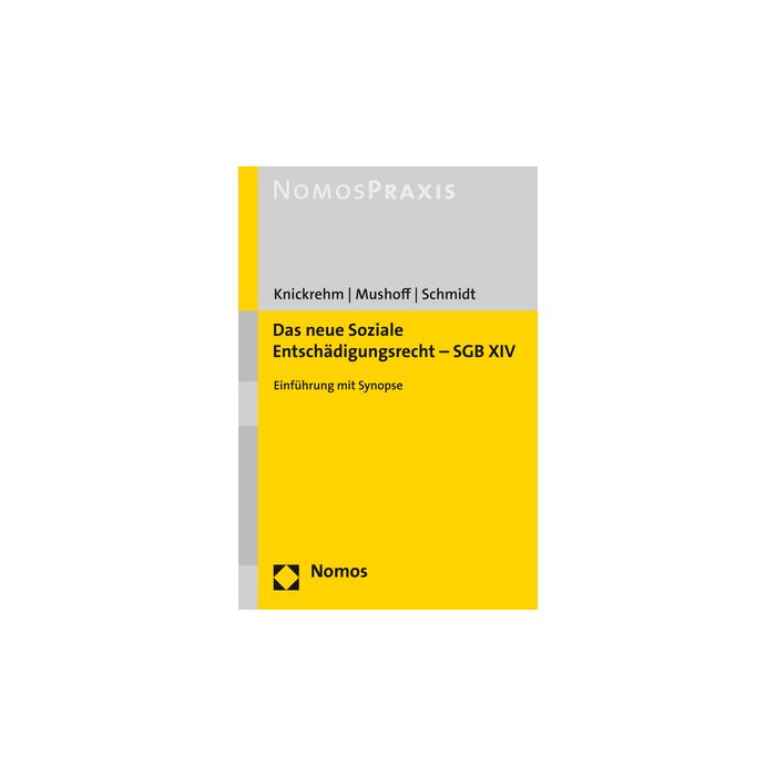Das neue Soziale Entschädigungsrecht – SGB XIV