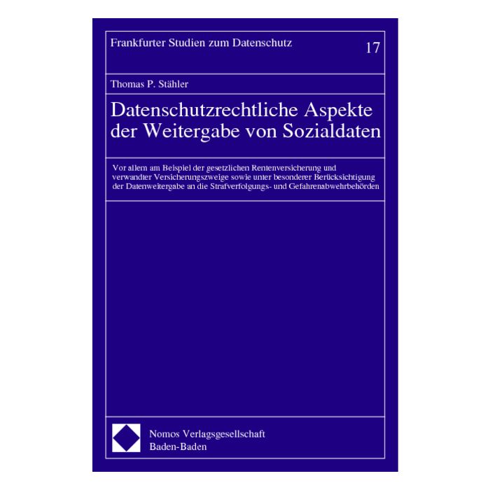 Datenschutzrechtliche Aspekte der Weitergabe von Sozialdaten