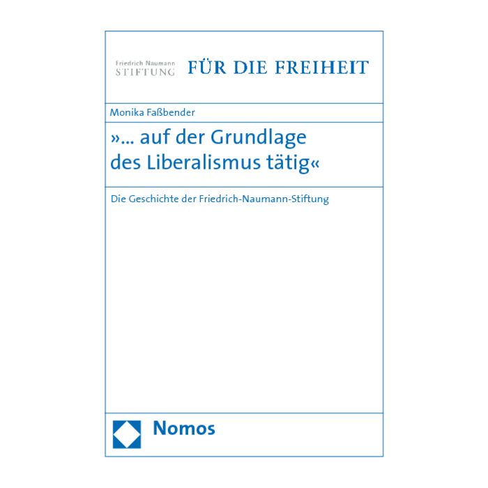 »... auf der Grundlage des Liberalismus tätig«