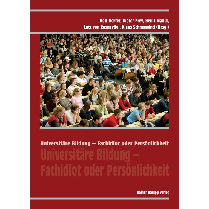 Universitäre Bildung – Fachidiot oder Persönlichkeit
