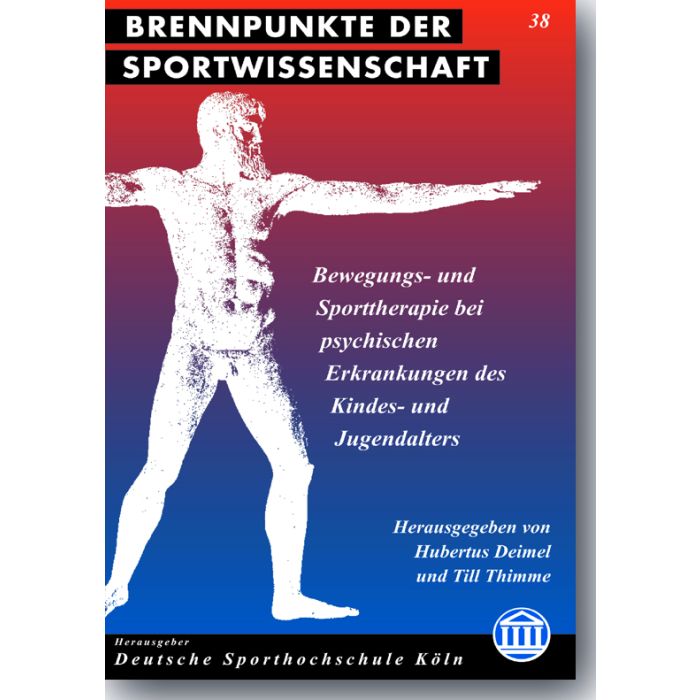 Bewegungs- und Sporttherapie bei psychischen Erkrankungen des Kindes- und Jugendalters