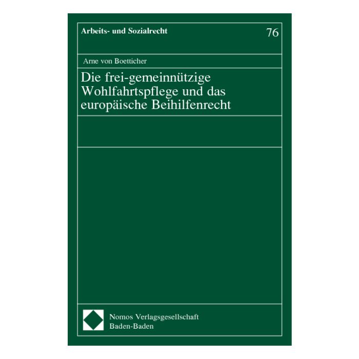 Die frei-gemeinnützige Wohlfahrtspflege und das europäische Beihilfenrecht