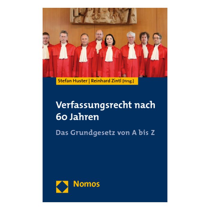 Verfassungsrecht nach 60 Jahren