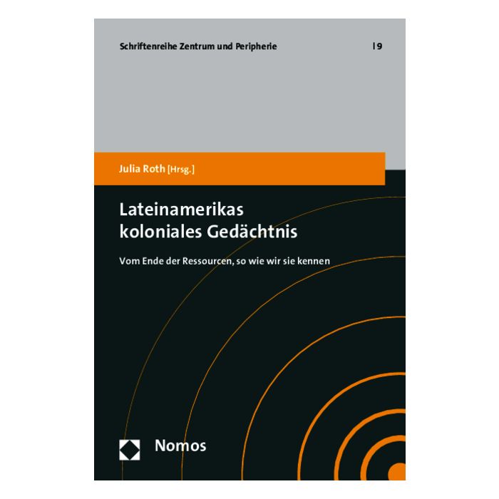 Lateinamerikas koloniales Gedächtnis