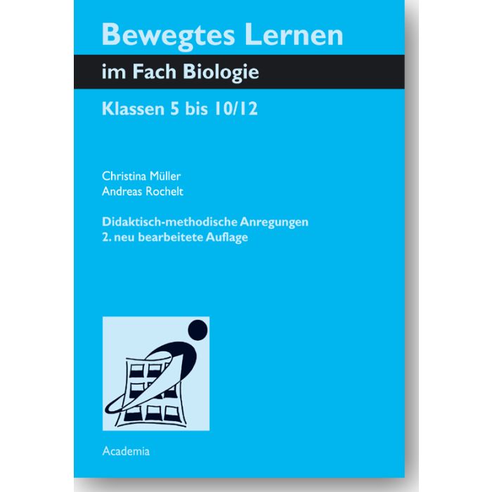 Bewegtes Lernen im Fach Biologie