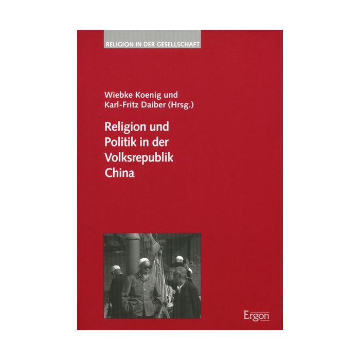 Religion und Politik in der Volksrepublik China