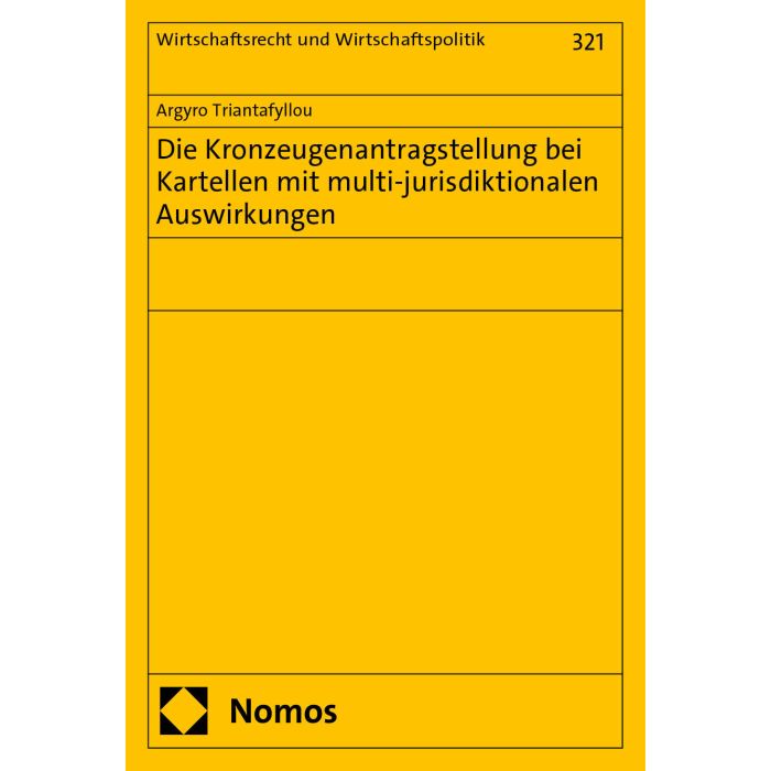 Die Kronzeugenantragstellung bei Kartellen mit multi-jurisdiktionalen Auswirkungen
