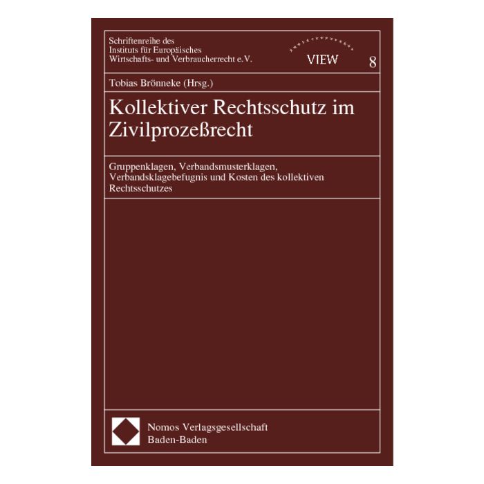 Kollektiver Rechtsschutz im Zivilprozeßrecht
