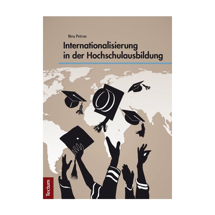 Internationalisierung in der Hochschulausbildung