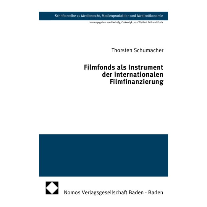 Filmfonds als Instrument der internationalen Filmfinanzierung