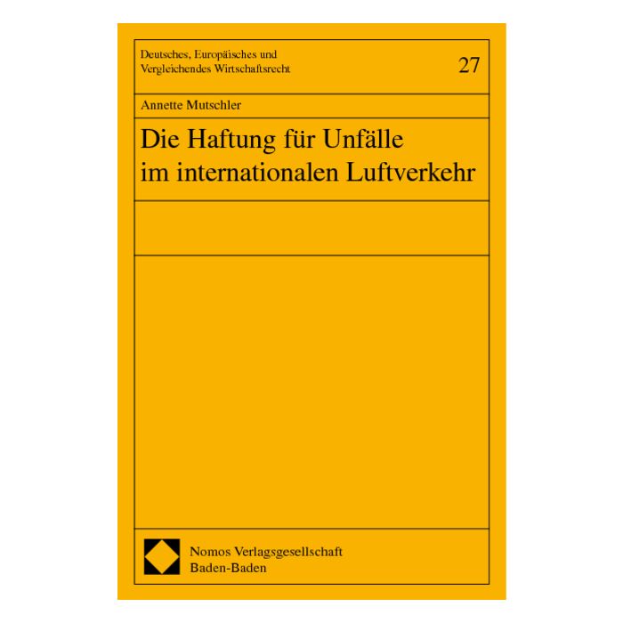 Die Haftung für Unfälle im internationalen Luftverkehr
