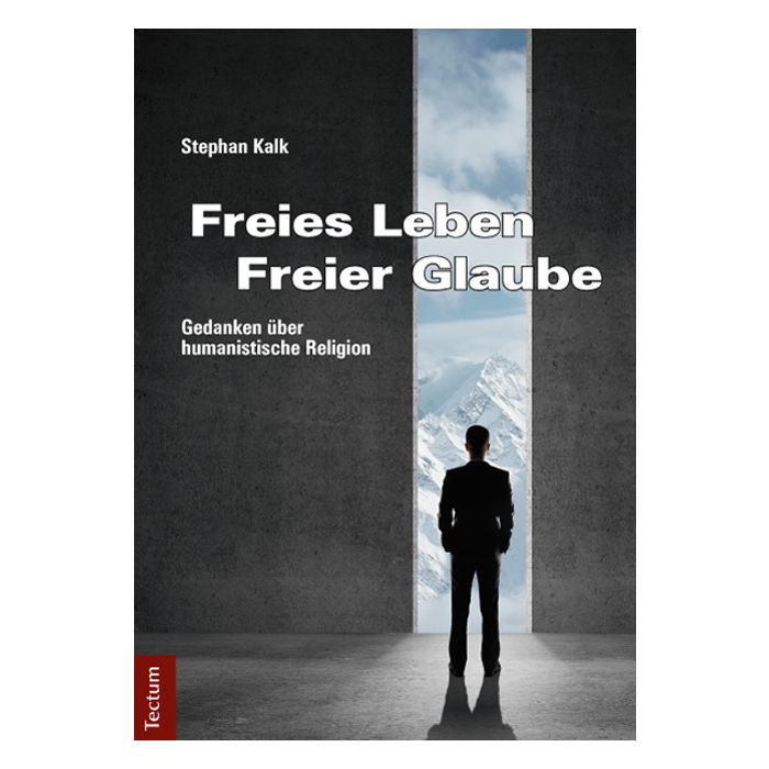 Freies Leben - Freier Glaube