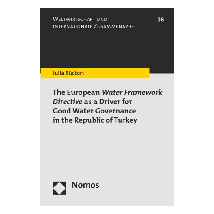 The European Water Framework Directive as a Driver for Good Water Governance in the Republic of Turkey