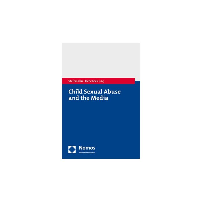 Child Sexual Abuse and the Media