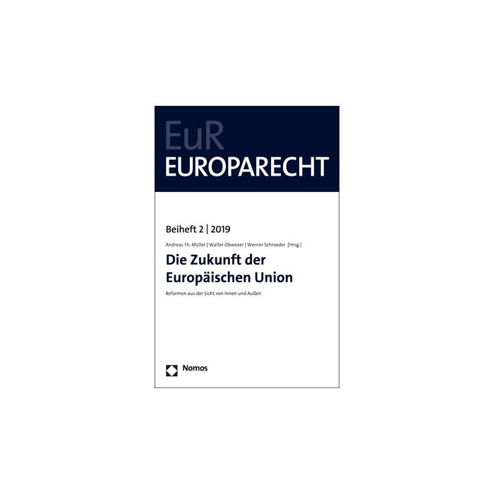 Die Zukunft der Europäischen Union