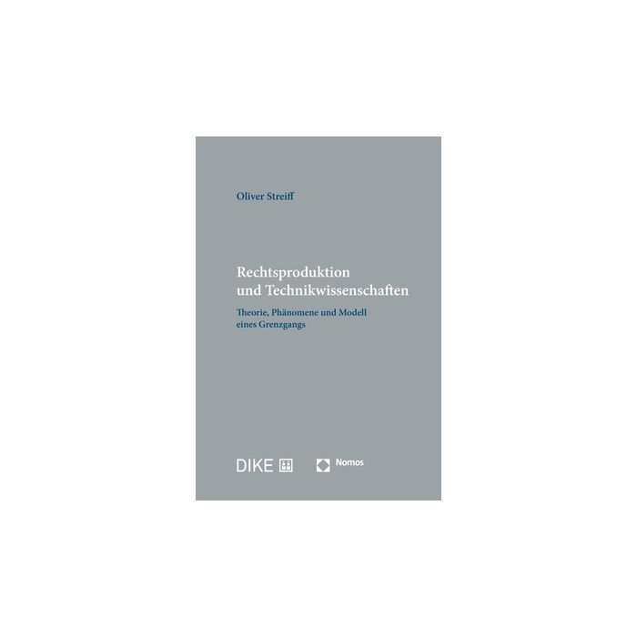 Rechtsproduktion und Technikwissenschaften