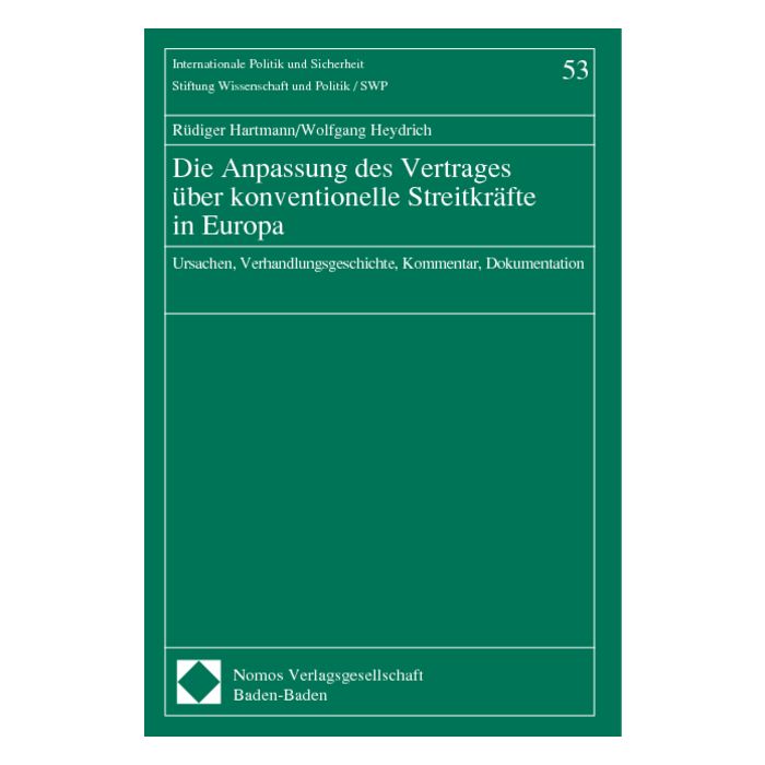 Die Anpassung des Vertrages über konventionelle Streitkräfte in Europa