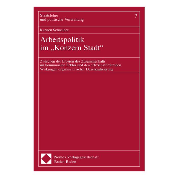 Arbeitspolitik im "Konzern Stadt"