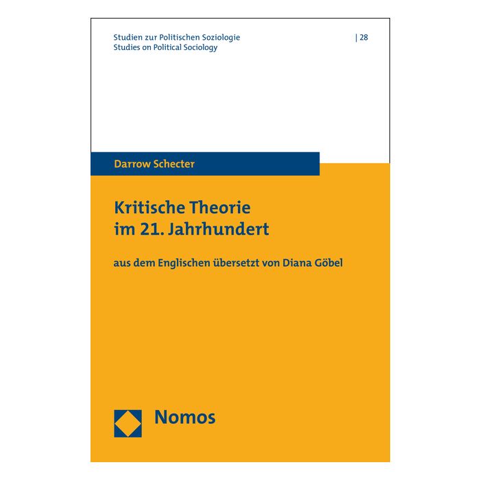 Kritische Theorie im 21. Jahrhundert