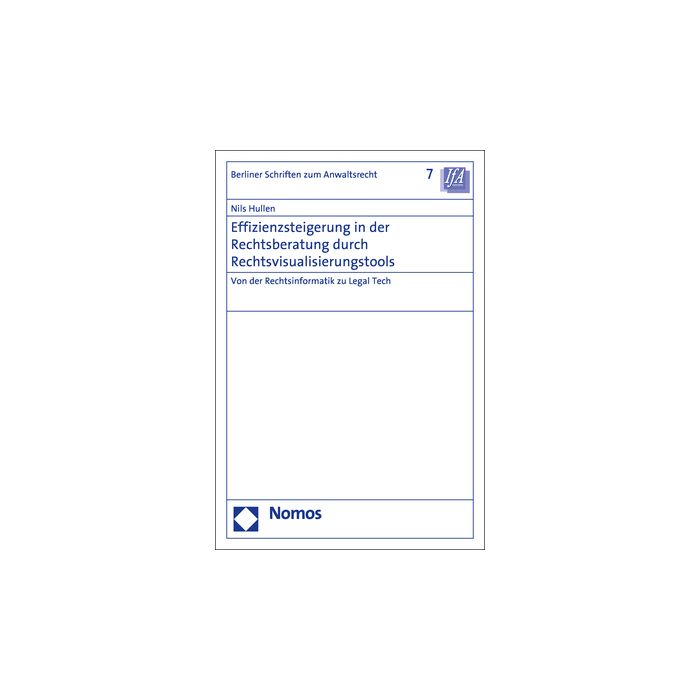 Effizienzsteigerung in der Rechtsberatung durch Rechtsvisualisierungstools