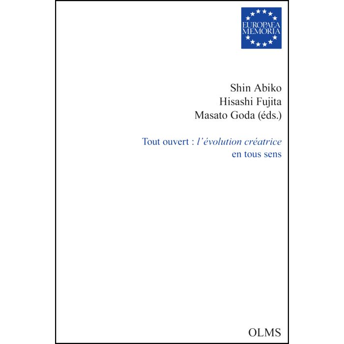 Tout ouvert: l'évolution créatrice en tous sens