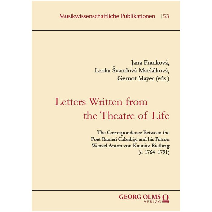 Letters Written from the Theater of Life Letters Written from the Theater of Life