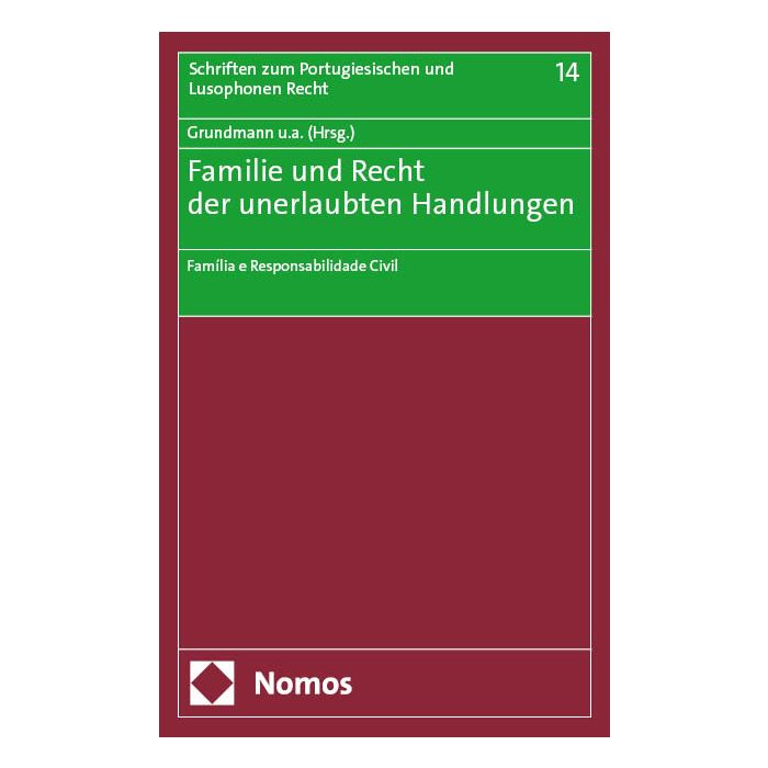 Familie und Recht der unerlaubten Handlungen