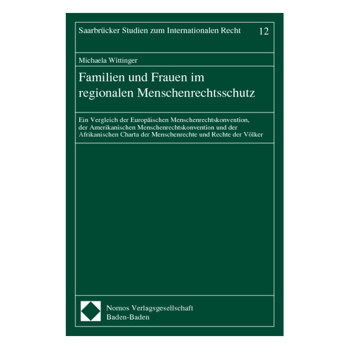 Familien und Frauen im regionalen Menschenrechtsschutz