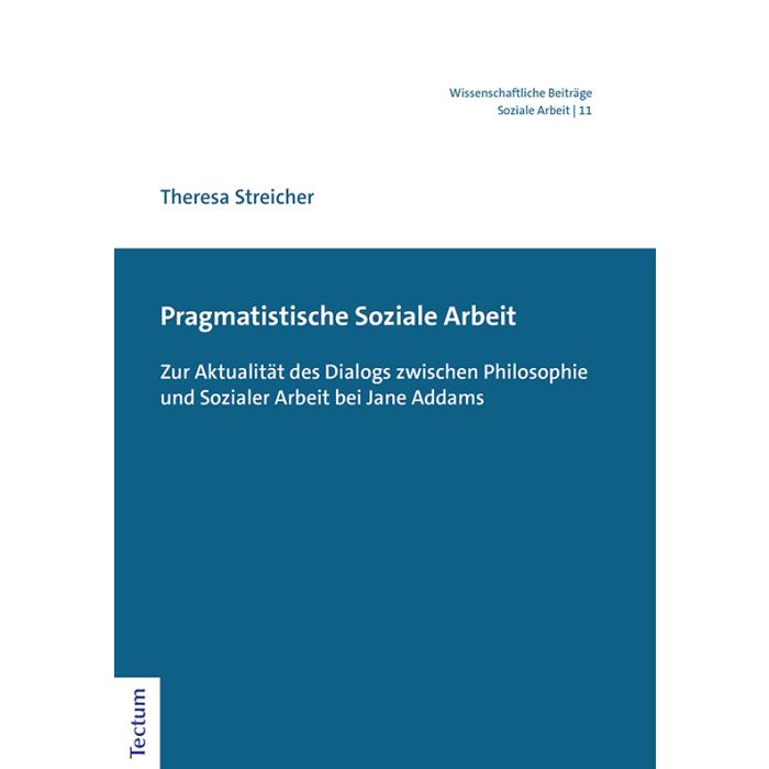 Pragmatistische Soziale Arbeit