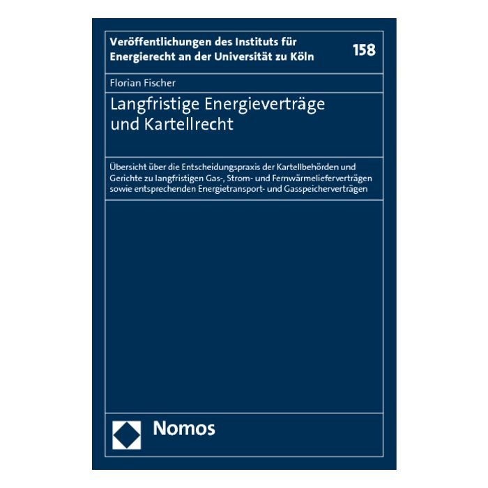 Langfristige Energieverträge und Kartellrecht